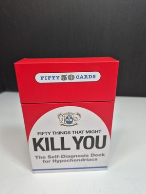 50 THINGS THAT MIGHT KILL YOU: SELF-DIAGNOSIS CARD DECK By Knock Knock, NIB