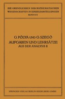 George PóLya (U. A.) | Aufgaben Und LehrsäTze Aus Der Analysis | Taschenbuch | X