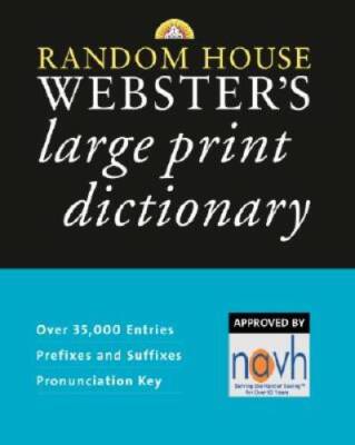 Random House Websters Large Print Dictionary - Paperback By Random House - GOOD