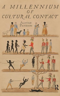 Alistair Paterson | A Millennium of Cultural Contact | Buch | Englisch (2011)