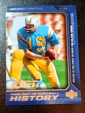 2005 U.D. ESPN THIS DAY IN FOOTBALL HISTORY - JOHNY UNITAS - SAN DIEGO CHARGERS
