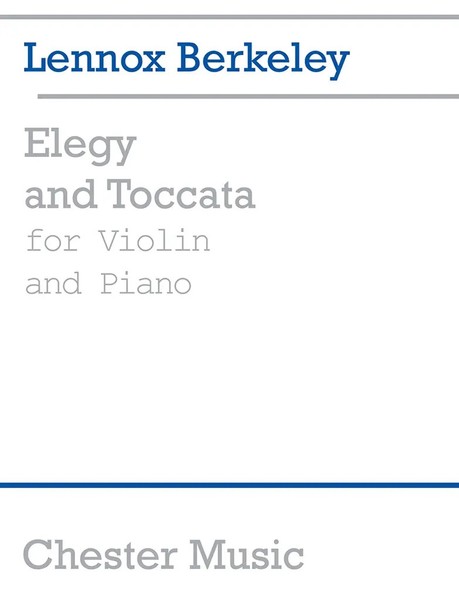 Lennox Berkeley | Elegy And Toccata | Buch | Chester Music | Ean 9780711928107-image