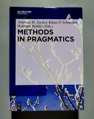 Methods in Pragmatics - Andreas H. Jucker - HC - VG