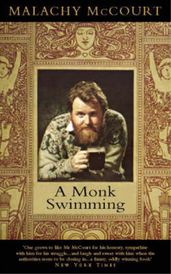 A Monk Swimming: A Memoir, Malachy McCourt, Used; Very Good Book