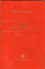 Giulio Carlo Argan ROMA LE RAGIONI DI UNA VISITA Touring Club Italiano