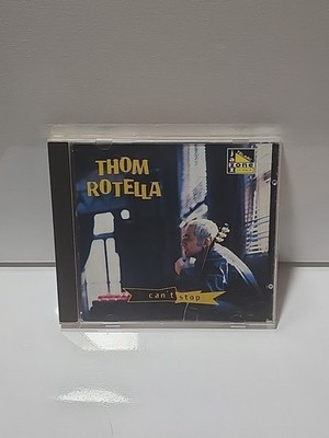 THOM ROTELLA - Can't Stop - (CD 1997) 