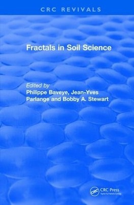 Revival: Fractals in Soil Science (1998) - 9781138507074