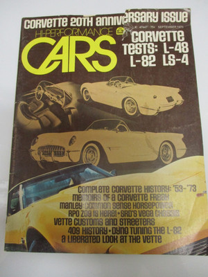 BACK ISSUE HI-PERFORMANCE CARS MAGAZINE SEPTEMBER 1973, BIG CORVETTE ISSUE, 409
