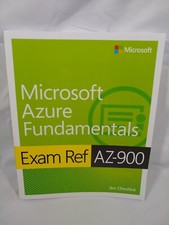 Exam Ref Ser.: Exam Ref AZ-900 Microsoft Azure Fundamentals by Jim Cheshire