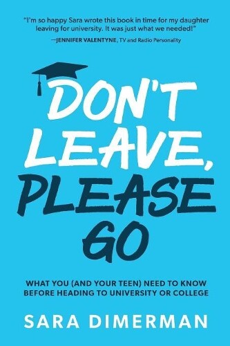 Thumbnail - Sara Dimerman Don't Leave, Please Go (taschenbuch) Guide For Parents