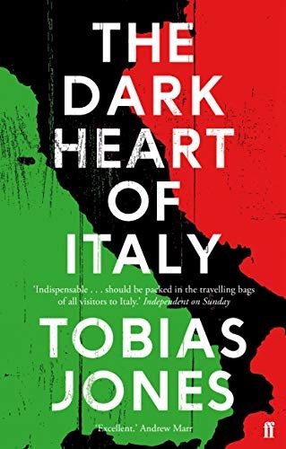 The Dark Heart of Italy By Tobias Jones. 9780571302932 - Image 7