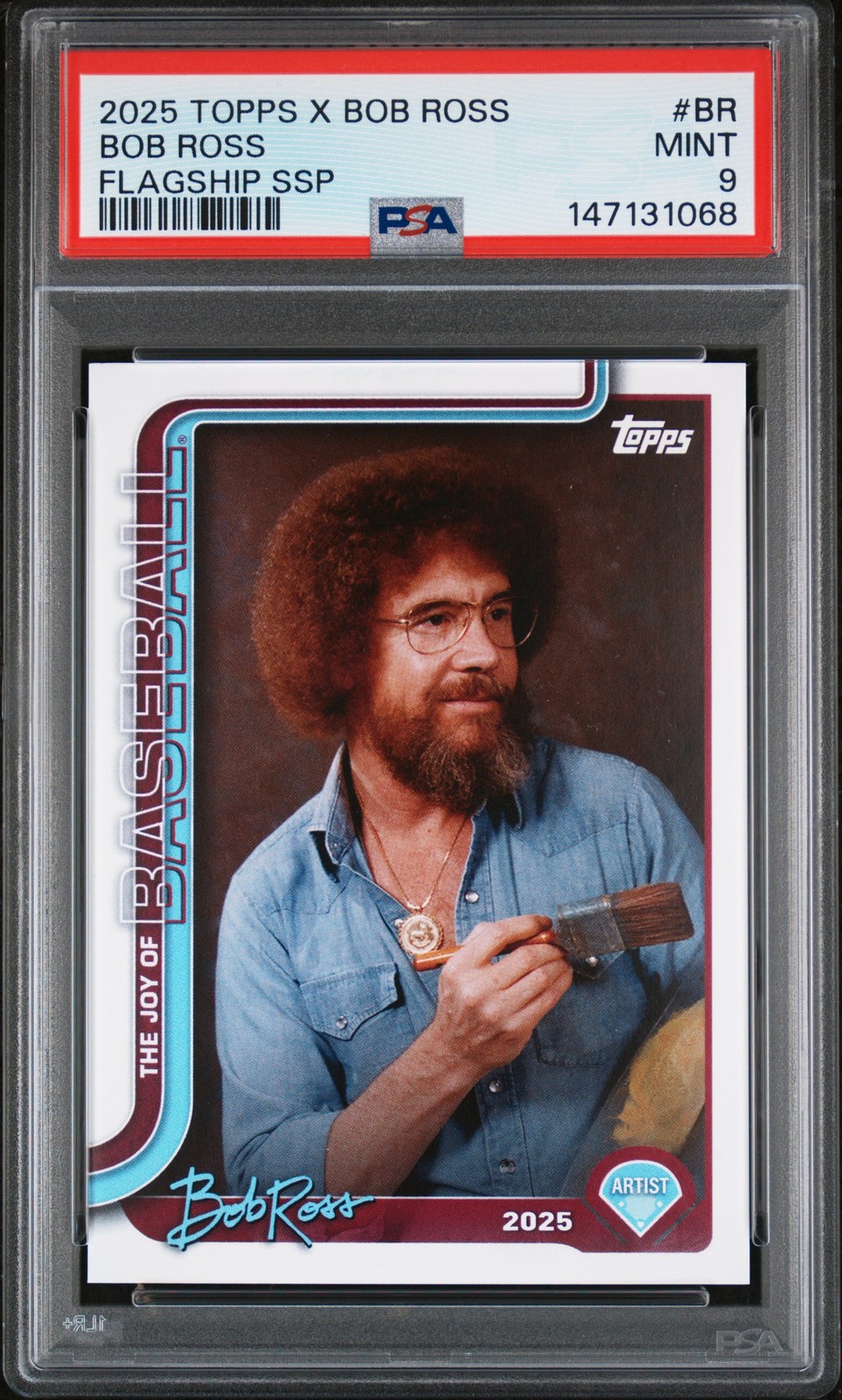 2025 TOPPS X BOB ROSS THE JOY OF BB SSP #BR BOB ROSS PSA 9