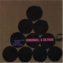 Cannonball and Coltrane von Cannonball Adderley | CD | Zustand gut