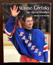 WAYNE GRETZKY The Great Goodbye by Scott Morrison 1999