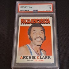 Topps 1971-72 Archie Clark #106 PSA Philadelphia 76ers Base Set Basketball