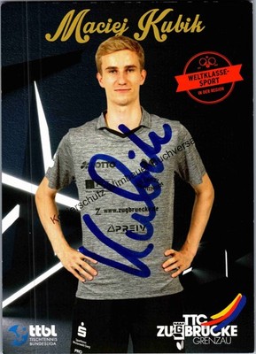 Original Autogramm Maciej Kubik TTC Zugbrücke Grenzau /// Autograph signi 356051