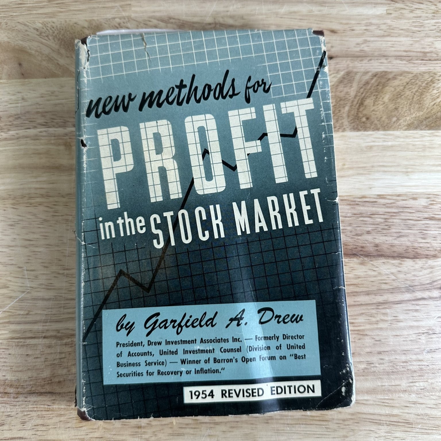 New Methods For Profit In The Stock Market Garfield A. Drew 1954 Revised Edition