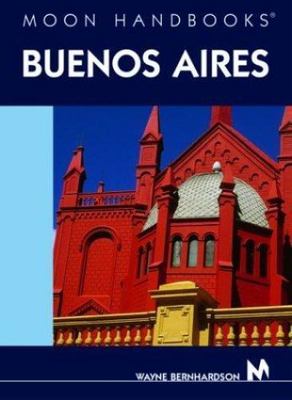DEL-Moon Handbooks Buenos Aires Bernhardson, Wayne paperback Used - Good