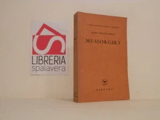 Mussorgsky  Chiesa Mary Tibaldi - Garzanti 1950, ottimo, con 11 tavole