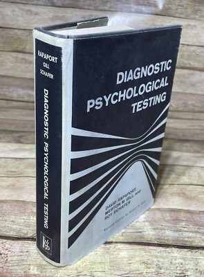 Diagnostic Psychological Testing by Merton Gill, David Rapaport, Roy Schafer