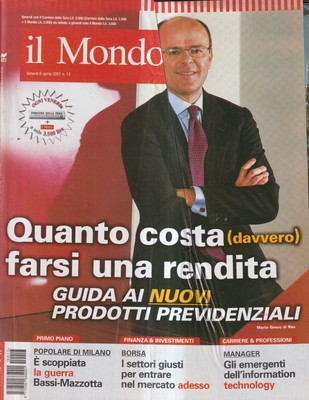 Il Mondo 13 - 6 aprile 2001 settimanale - Quanto Costa Davvero Farsi Una Rendita