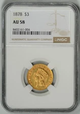 1878  $3  GOLD   NGC  AU58  ~  $3 Indian Princess  ~  #8402161-004