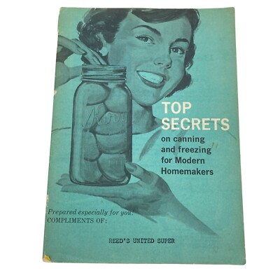Top Secrets on Canning and freezing for modern homemakers cookbook 1961