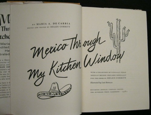 MEXICO THROUGH MY KITCHEN WINDOW HB/DJ FIRST PRINTING 1961 MARIA A. de CARBIA - Picture 4 of 8