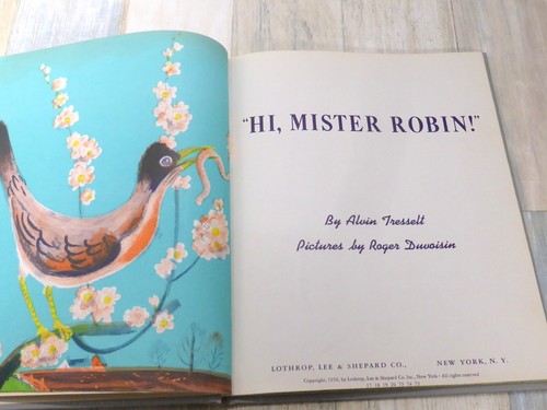 Hi Mister Robin By Alvin Tresselt Roger Duvoisin HC 1966 Children's Book - Foto 5 di 13