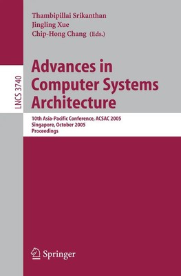 Advances in Computer Systems Architecture Thambipillai Srikanthan (u. a.) Buch