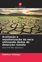 Rajekhan Shikalgar | AvaliaçãO E MonitorizaçãO Da Seca Utilizando Dados De...