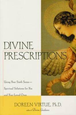 Divine Prescriptions: Spiritual Solutions for You and Yo - ACCEPTABLE