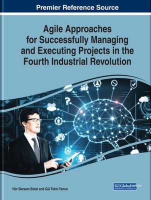 Bolat - Agile Approaches for Successfully Managing and Executing Proje - X555z