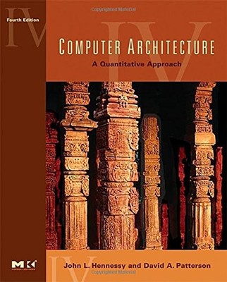 Computer Architecture: A Quantitative Approach, 4th Edition - paperback Henn...