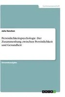 Julia Henchen | PersöNlichkeitspsychologie. Der Zusammenhang Zwischen...