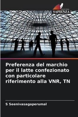 Preferenza del marchio per il latte confezionato con particolare riferimento all