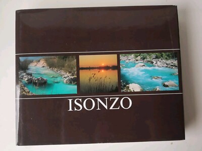 Isonzo-Celso Macor-1991 Foto:Cargnel,Gorini,Tavagnutti