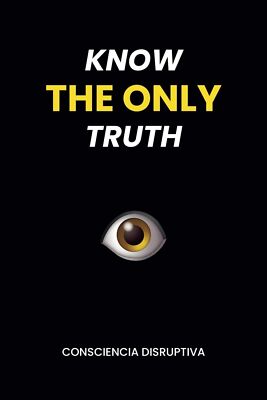 Know the Only Truth Paperback # W156