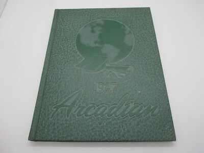 1947 The Arcadian Agricultural Technical Institute Yearbook