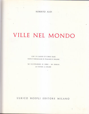 STÄDTE IN DER WELT BEISPIELE von Roberto Aloi 1961 Ulrico Hoepli mit Essay Bass Buch