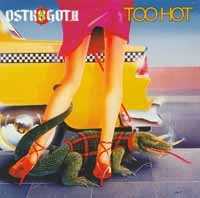 Ostrogoth Too Hot (yellow Vinyl) LP New 4251267715114