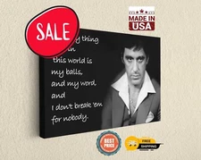 Scarface Canvas Print Movie Quote Fine Art Wall Decor Wooden Frame