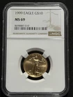 1999 Gold American Eagle G$10 NGC MS69 1/4oz