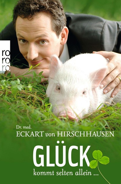 Thumbnail - Glück Kommt Selten Allein ... Von Eckart Von Hirschhausen (2011,