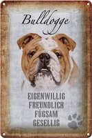 Schild Blech 20X30Cm - Made In Germany - Spruch Bulldogge Hund Gesellig Metall D