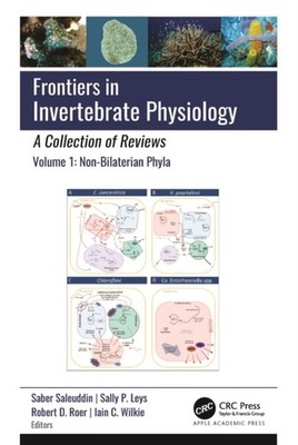 Saleuddin - Frontiers in Invertebrate Physiology  A Collection of Revi - X555z