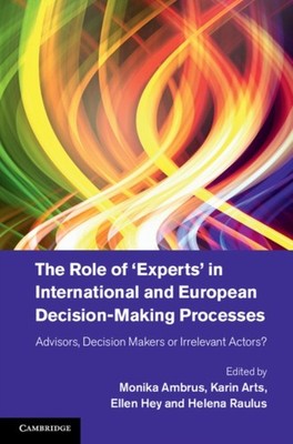 The Role of Experts in International and European by Monika Ambrus HARDBACK
