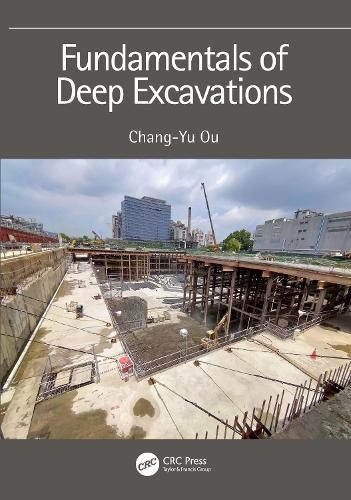 Fundamentals of Deep Excavations by Ou New Fast Free Shipping.. - Image 2