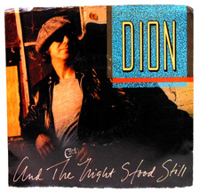 Dion – And The Night Stood Still - 1989 Arista 7" 45 Single + Picture Sleeve  EX