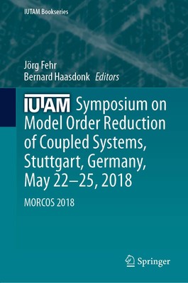 Jörg Fehr IUTAM Symposium on Model Order Reduction of Cou (Hardback) (UK IMPORT)